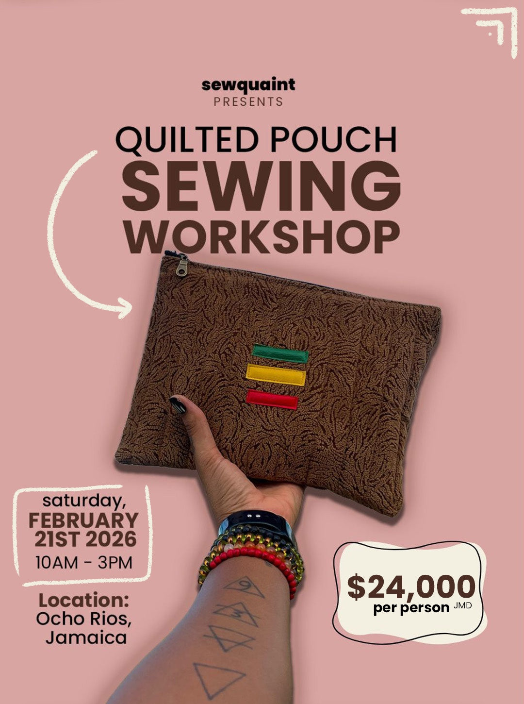 SEWING WORKSHOP: Quilted Pouch Edition | February 21ST | 10AM - 3PM